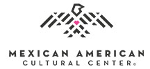 Mexican American Cultural Center